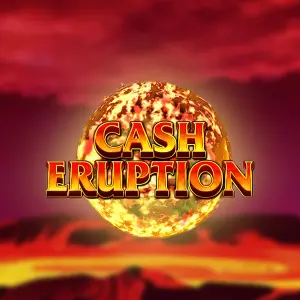 Cash Eruption