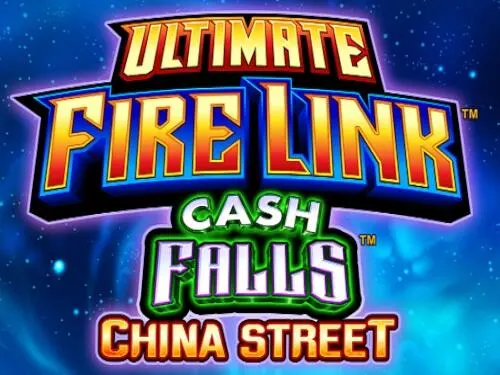 Ultimate Fire Link China Street