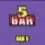 Bar 5